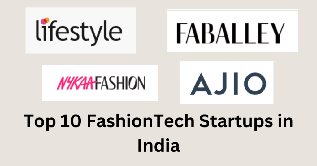 Fashion tech in India is revolutionizing the industry through innovative startups like Myntra, Jabong, Ajio, LimeRoad, Voonik, Nykaa Fashion, Zivame, Koovs, FabAlley, and Lifestyle Stores. Leveraging technologies such as AI, virtual fitting rooms, and personalized recommendations, these companies enhance customer engagement, streamline shopping experiences, and promote sustainability, reshaping the fashion landscape for a connected and modern ecosystem.