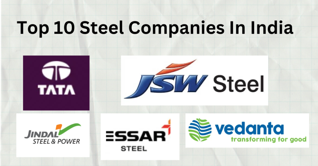 Top 10 Steel Companies In India