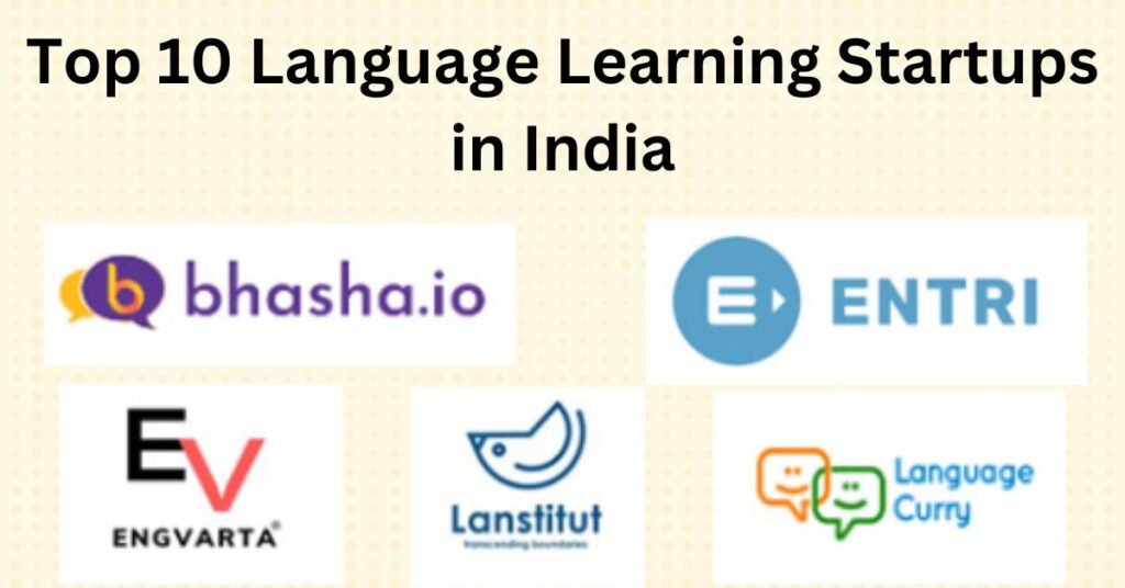 Discover the top 10 language learning startups in India for 2023, revolutionizing how people learn languages with innovative platforms like EngVarta, Entri, and Bhasha. These startups offer tailored courses, live expert interactions, and cultural immersion programs, making language acquisition accessible and effective. Whether you're aiming to improve spoken English or master Indian languages, these startups cater to diverse linguistic goals, enhancing skills crucial for education, career, and cultural integration.