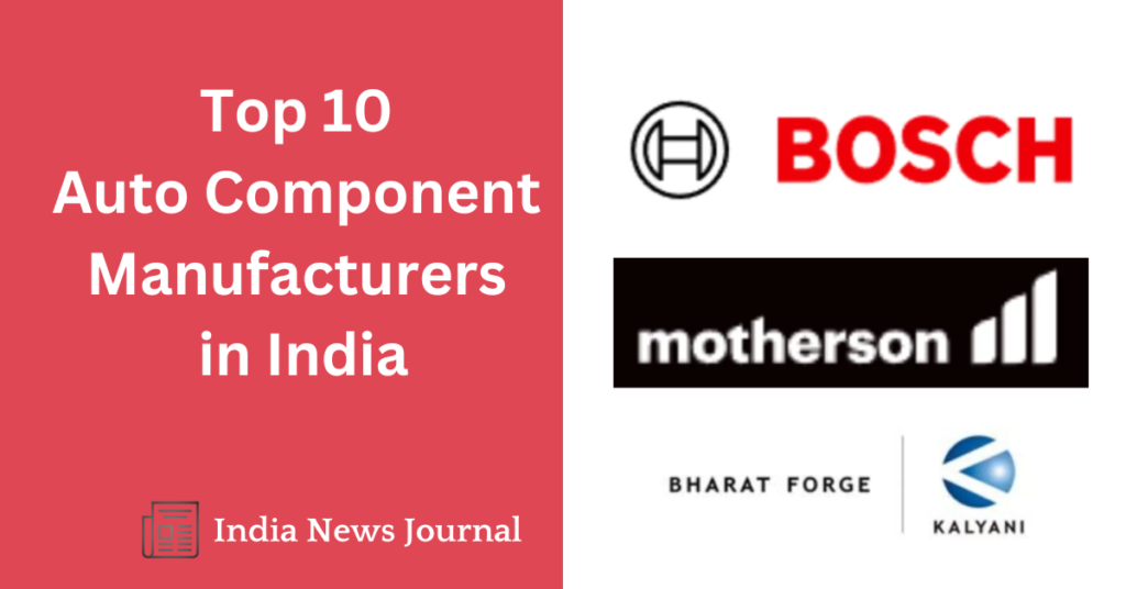 Top 10 Auto Component Manufacturers in India