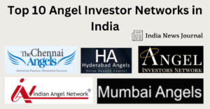 Top 10 Angel Investor Networks in India